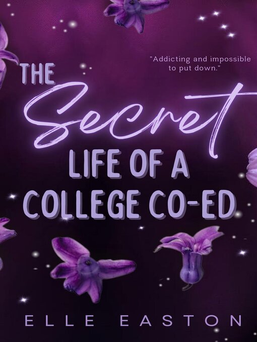 Title details for The Secret Life of a College Co-Ed by Elle Easton - Available